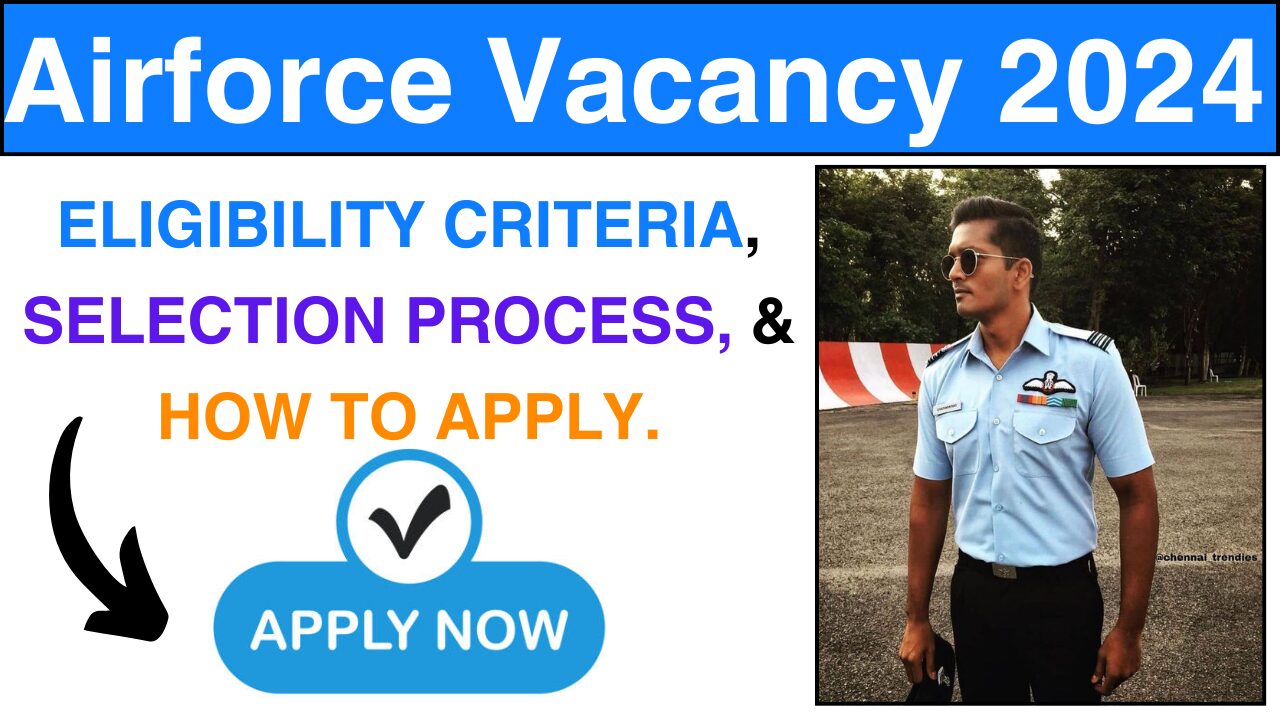 Airforce Vacancy 2024