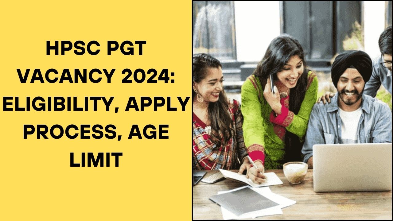 HPSC PGT Vacancy 2024