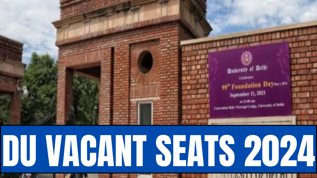 DU Vacant Seats 2024