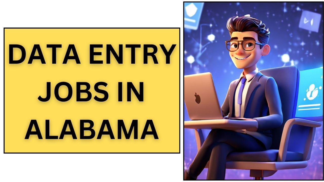 Data Entry Jobs in Alabama