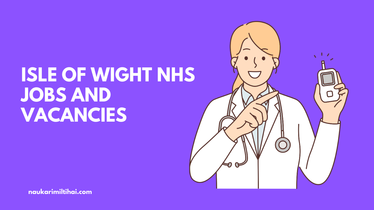 Isle of Wight NHS Jobs and Vacancies