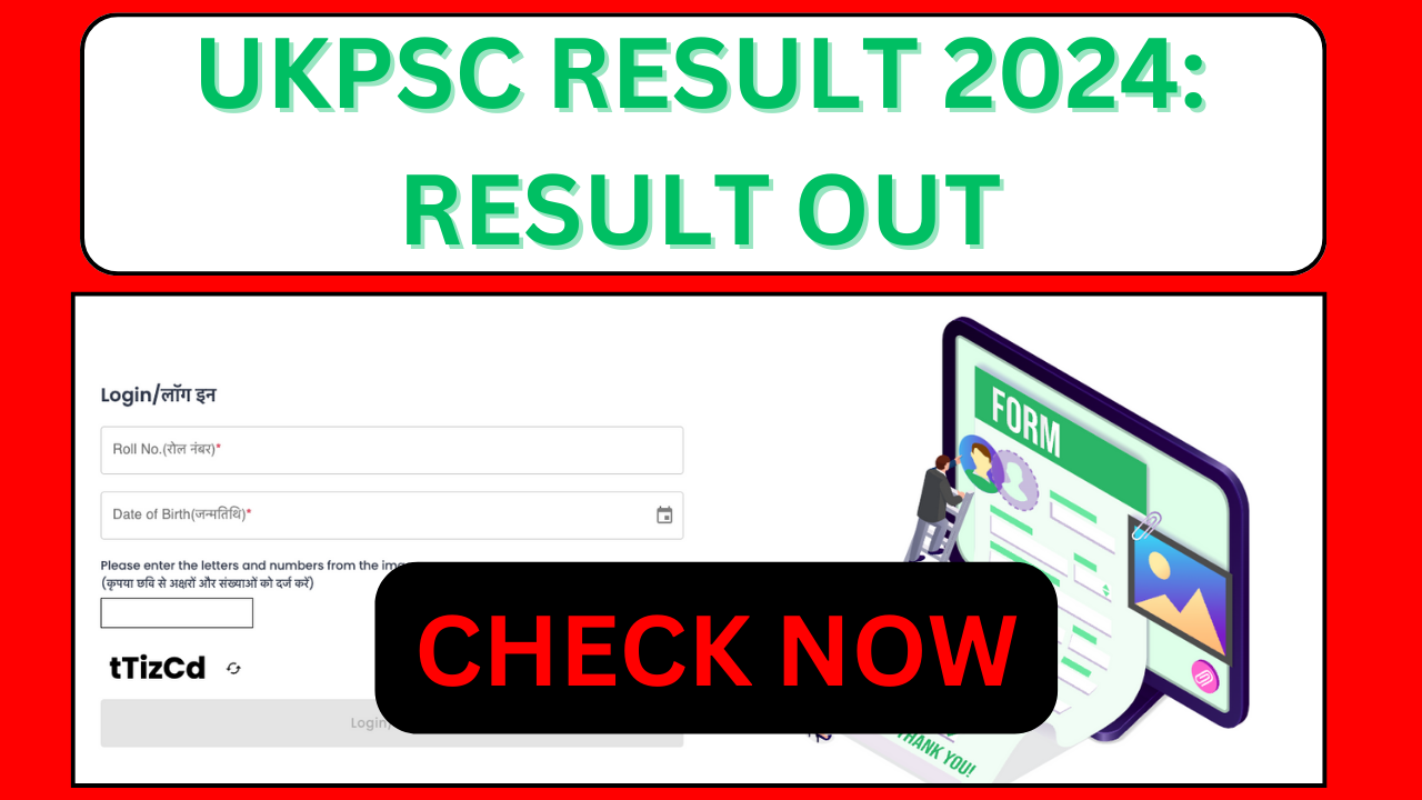 UKPSC Result 2024: Result Out