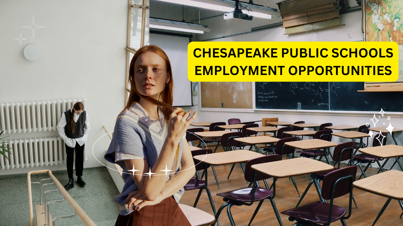 Chesapeake Public Schools Employment Opportunities